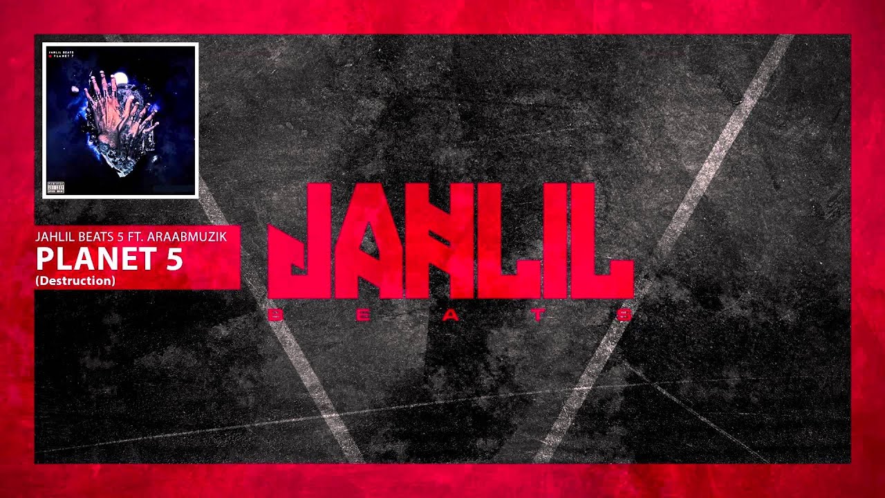 Watch Jahlil Beats & AraabMuzik "Planet 5 / Destruction" (Instrumental) on YouTube Watch Jahlil Beats & AraabMuzik "Planet 5 / Destruction" (Instrumental) on YouTube