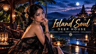 Javanese Deep House 2026 🌴🌙 | Island Soul & Tropical Grooves | Chill Night Vibes