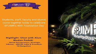 SPJIMR's 40th Foundation Day - SPJIMR Day 2021