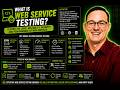 What is Web Service Testing?