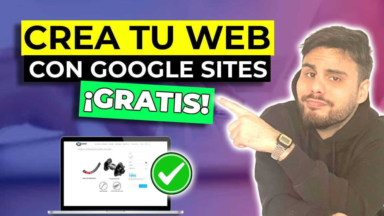 Cómo crear una Página Web GRATIS con GOOGLE SITES 2026 - YouTube