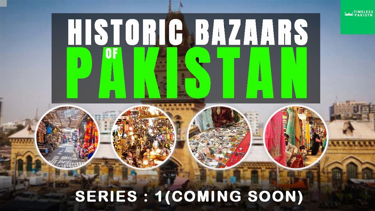 The Heartbeat of Pakistan: Exploring Historic Bazaars| SERIES 1 | TRAILER( EPI 1 COMING SOON)