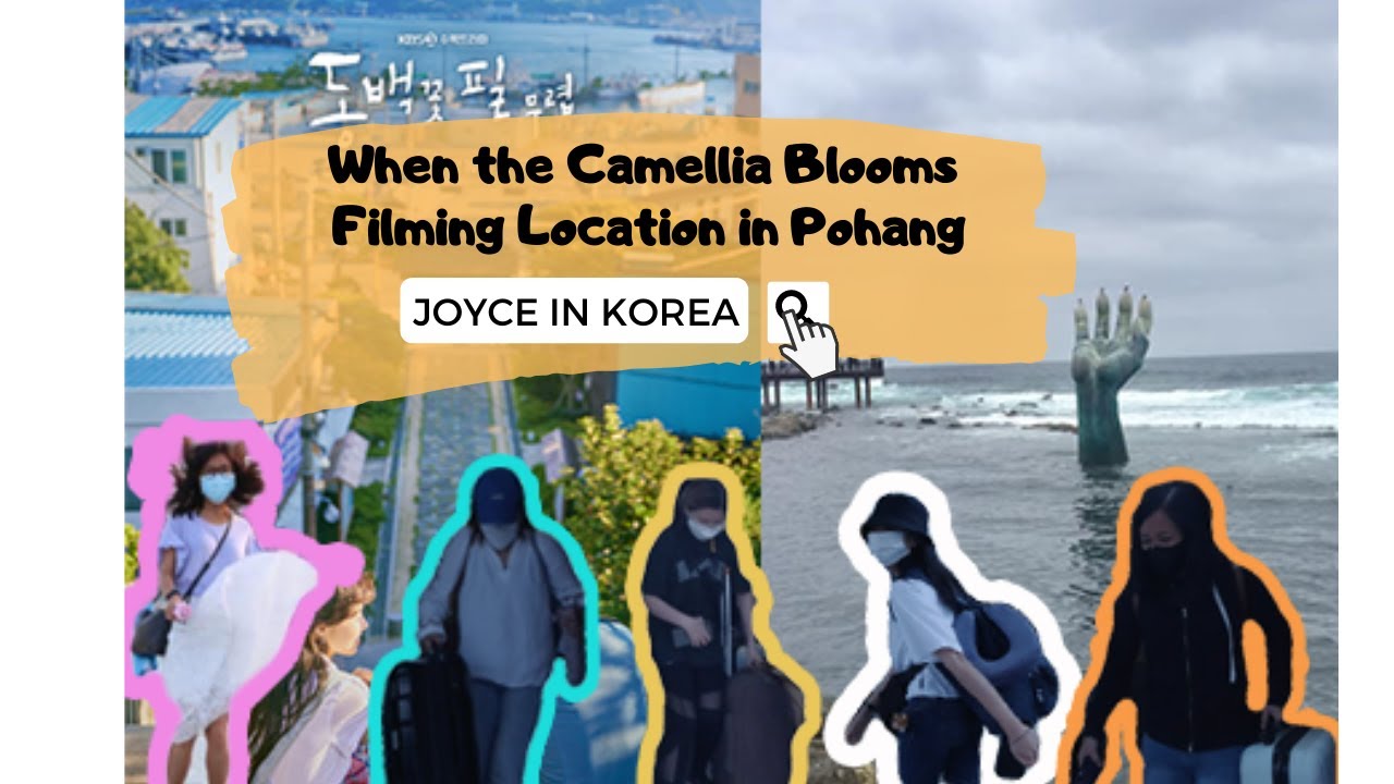 동백꽃 필 무렵 촬영지 Pinays visited "When the Camellia Blooms" Filming