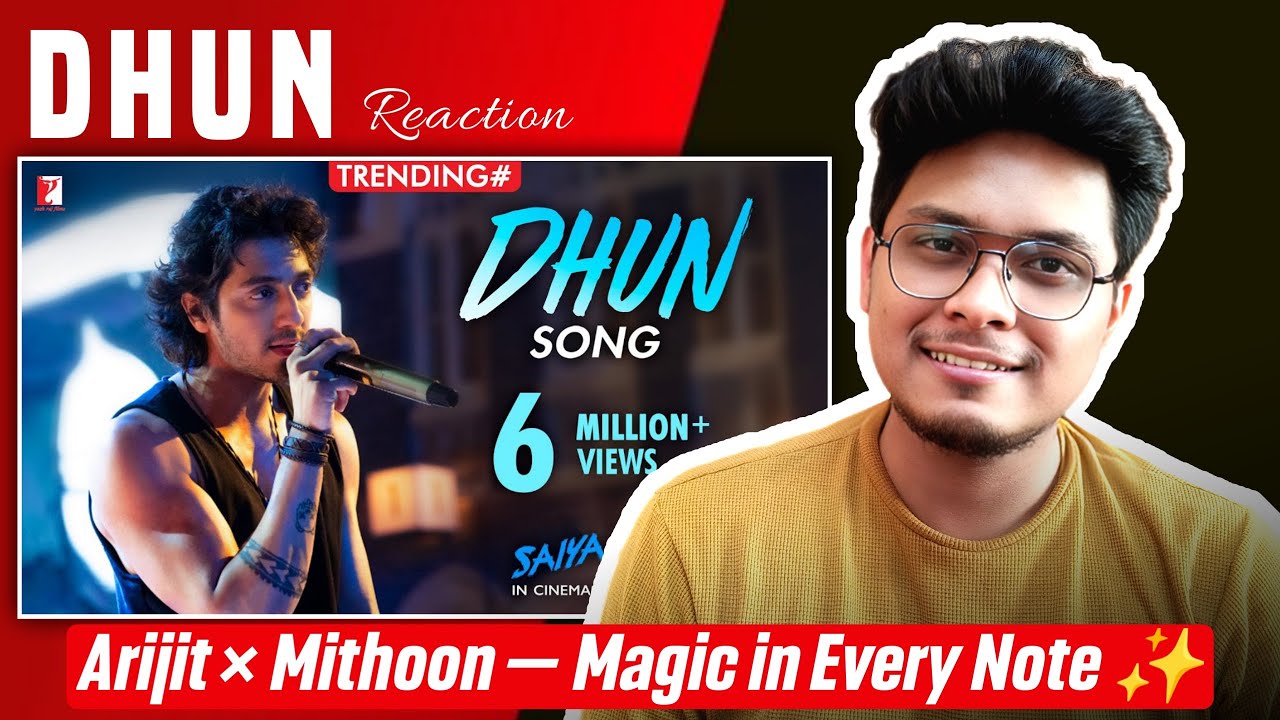 Dhun Song Reaction 😍 | Saiyaara | Mithoon | Arijit Singh Dhun Song Reaction 😍 | Saiyaara | Mithoon | Arijit Singh