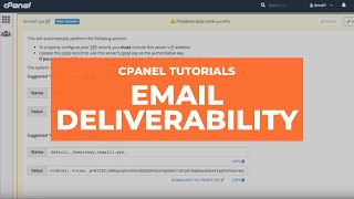 cPanel Tutorials - Email Deliverability screenshot 5