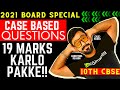 SCORE FULL MARKS IN MOST IMPORTANT CASE BASED, ASSERTION REASON QUESTIONS || CLASS 10 SCIENCE 2021