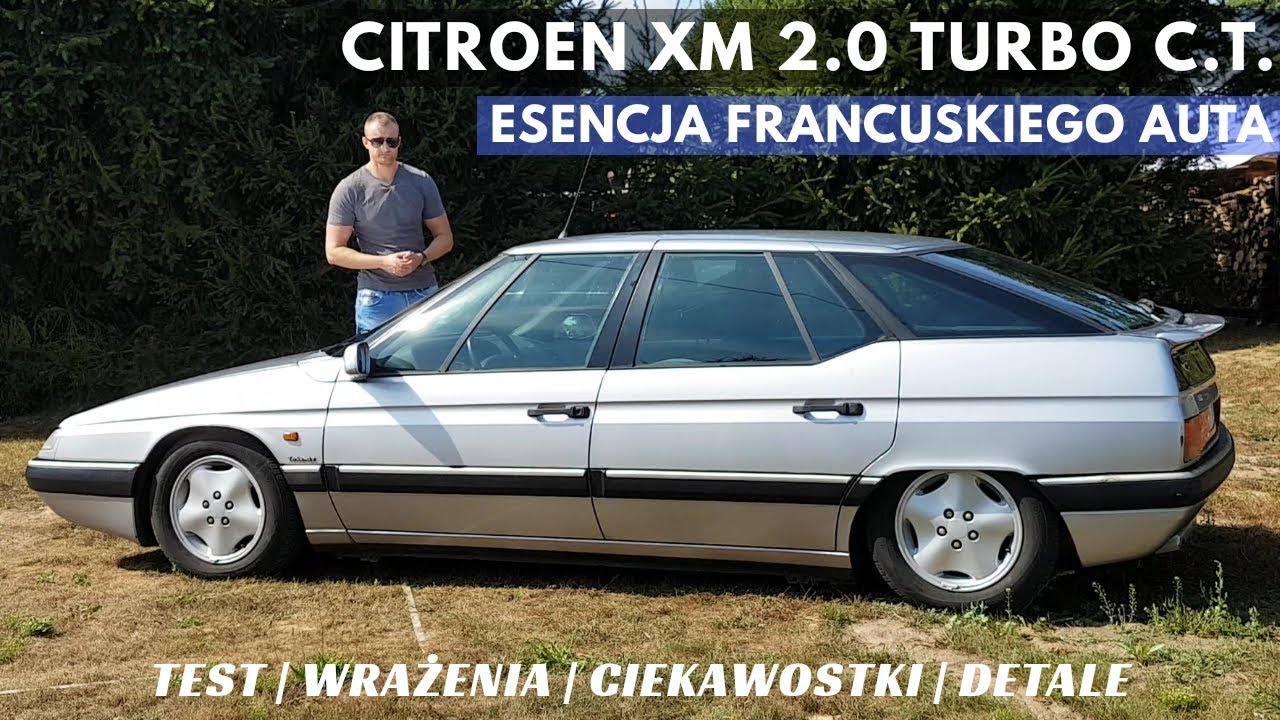 1997 Citroen XM 2.0 Turbo C.T. Po prostu PRAWDZIWY