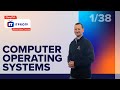 Comptia it fundamentals fc0u61 computer operating systems  part 1 of 38