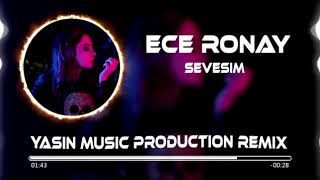 Ece Ronay - Sevesim Remix (Yasin Music)