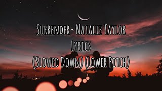 Surrender - natalie taylor (lyrics ...