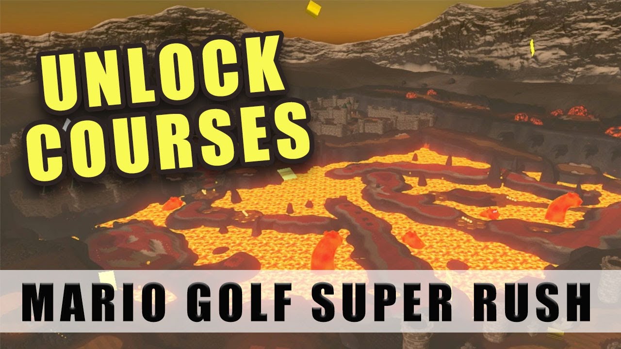 Every Course In Mario Golf: Super Rush (& How To Unlock Them)