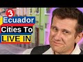 3 Cities in Ecuador Americans are moving to-Abundant living ECUADOR