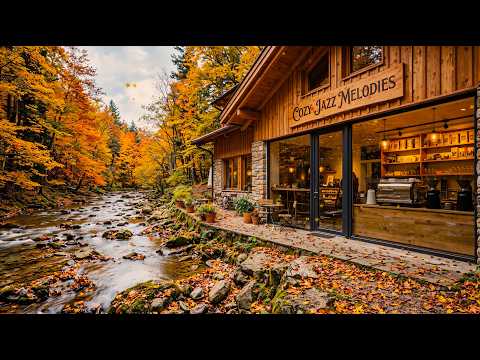 Autumn Riverside Smooth Jazz 🍂 Cozy Forest Café by the Stream for Relaxation, Study & Peaceful Work