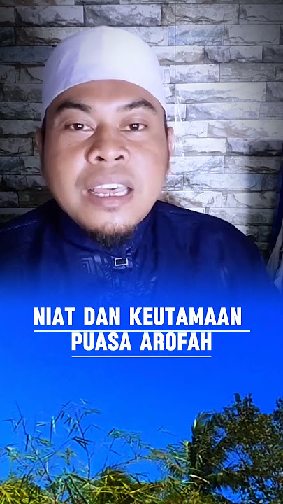 niat puasa hari arofah / dzulhijjah
