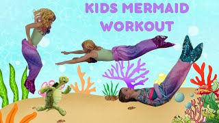 Mermaid Tail Workout For Kids (Kids Exercises Wearing A Mermaid Tail)