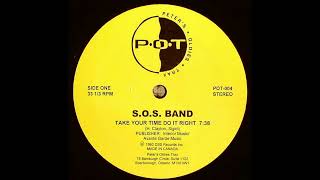 THE S.O.S. BAND * Take Your Time (Do It Right)  1980    HQ