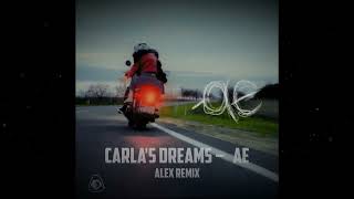 Carla's Dreams – ae (ALEX REMIX) Resimi