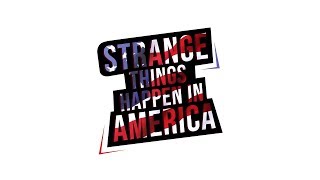 Strange Things Happen In America Channel Trailer