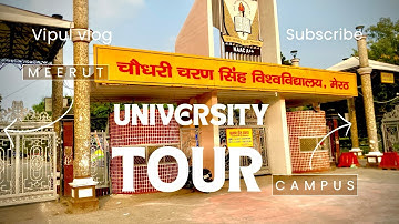 CCSU Meerut University Tour | Full Campus Guide | Departments, VC Office, Marksheet & Migration Info