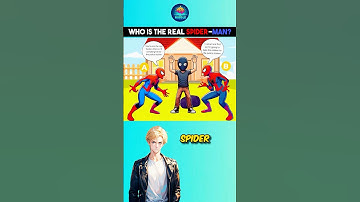 Who is the real Spider Man #riddlechallenge #riddleoftheday #logicpuzzles #riddle #brainteasers