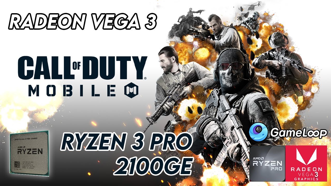 Ryzen 3 PRO 2100ge - Call of Duty: Mobile [16GB]