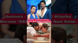Splitsvilla x6 - Sorab Bedi and Niharika Tiwari Become IDEAL Match in next Doms. #shorts