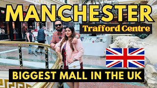 Shocked After Seeing Such A Big Mall In UK | Trafford Centre Manchester | Indian Youtuber In England