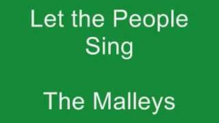 Let the People Sing - The Malleys chords