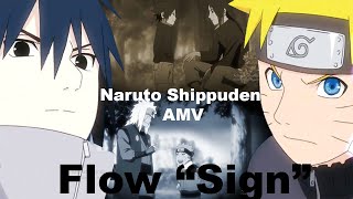 Naruto Shippuden (AMV) 'Flow - Sign' with lyrics & Sub Indonesia