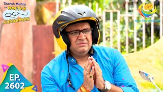 Taarak Mehta Ka Ooltah Chashmah - Episode 2602 - Full Episode