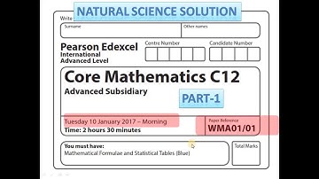Edexcel IAL Math C12 Jan 17 part 1
