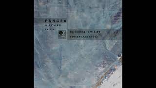 Pangea Italy - Machar Vincent Casanova Remix