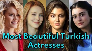 Who Is The 10 Most Beautiful Turkish Actresses 2021
