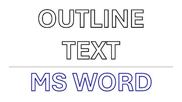 How To Outline Text In MS Word