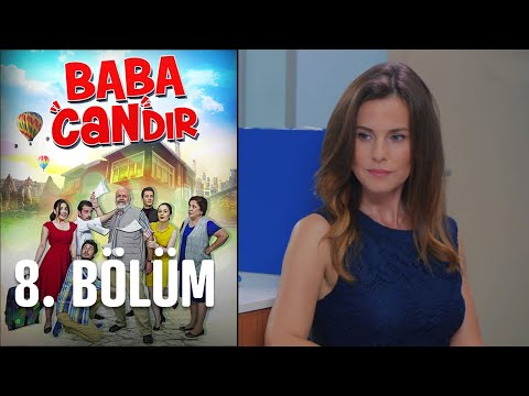 Baba Candır 8. Bölüm