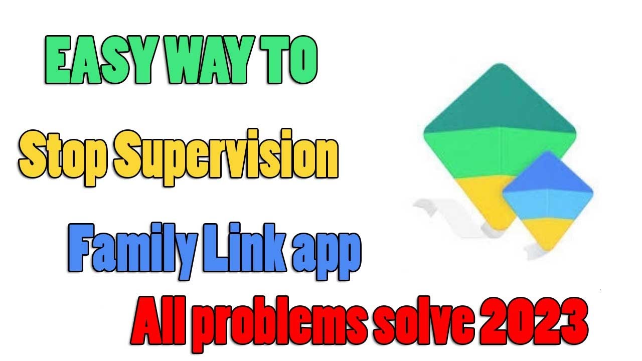 How To Stop Supervision Of Family Link App how To Remove Parental Lock how-to-stop-supervision-of-family-link-app-how-to-remove-parental-lock