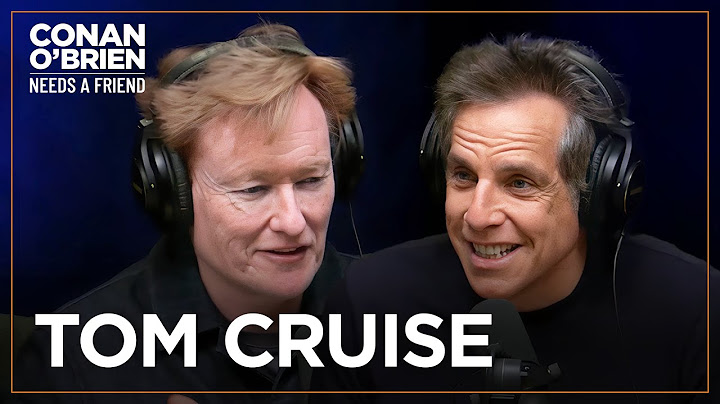 Ben Stiller Reveals Tom Cruise’s Two Requests For “Tropic Thunder” | Conan O'Brien Needs A Friend