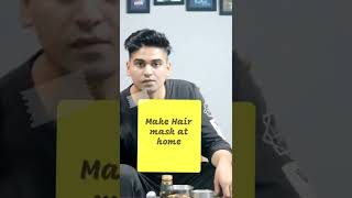Make Hair mask at home ??? shorts youtubeshorts vihansharma