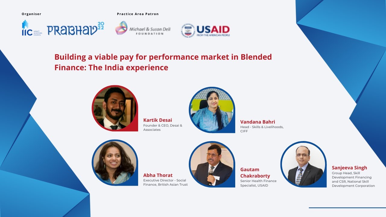 Building a viable pay for performance market in Blended Finance: The India experience