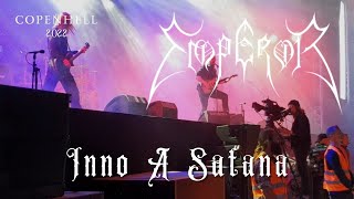 EMPEROR - Inno A Satana (Copenhell 2022)