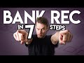 How to do a bank reconciliation easy way