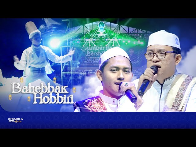 MEDLEY AJIBBB !!! NASYID BAHEBBAK & HOBBIRI - MAJELIS SHALAWAT SOKARAJJEH class=