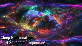 Sleep Rejuvenation: 9 Solfeggio Frequencies to Elevate Your Well-being