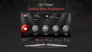 IBO Player - How to Switch Mac Activation | Step-by-Step Guide