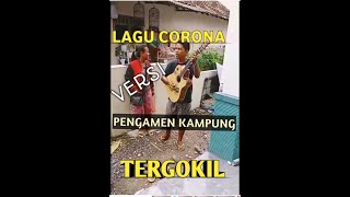 LAGU CORONA LUCU VERSI PENGAMEN KREATIF SIDOARJO