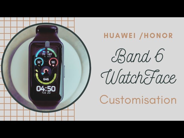 Huawei & Honor Band 6 / Band 7 / Band 8 Watchfaces