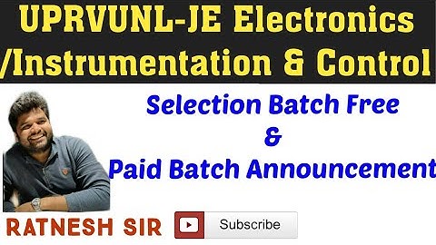 Preparation Strategy & Selection Batch for UPRVUNL JE (ELECTRONICS/Instrumentation & Control)