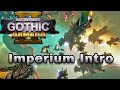 Imperium Intro - Battlefleet Gothic 2