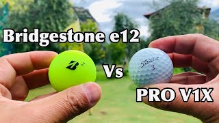Bridgestone e12 vs Pro V1X | Golf Ball Comparison