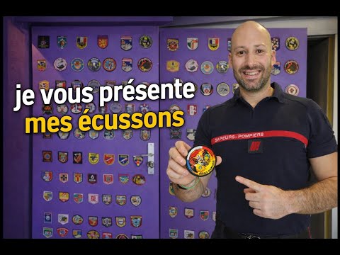 Je vous présente mes écussons de pompier